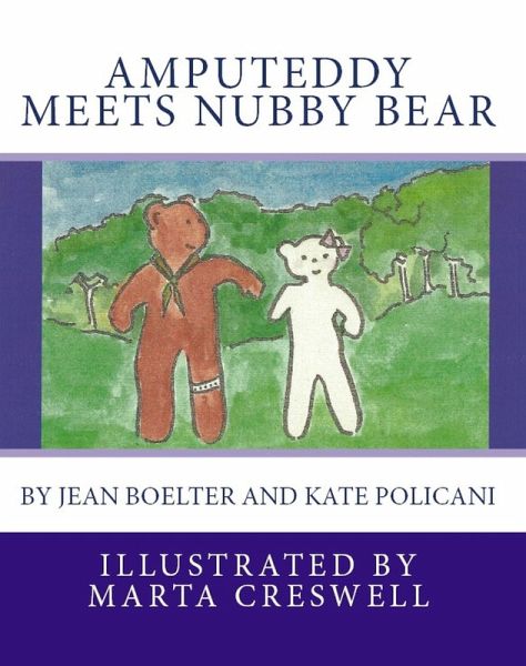 Amputeddy Meets Nubby Bear (eBook, ePUB)
