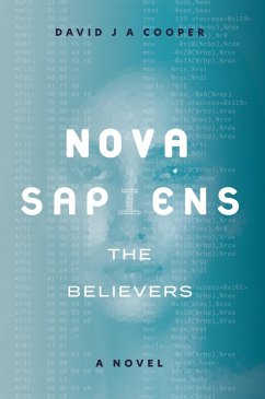 Nova Sapiens: The Believers (eBook, ePUB) Cover Nova Sapiens: The Believers (eBook, ePUB)