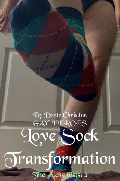 Love Sock Transformation (Gay Heroes, #2.2) (eBook, ePUB)