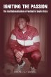 Igniting The Passion:... - Bild 1