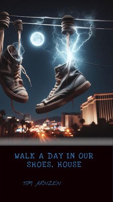Cover Walk A Day In Our Shoes, House (eBook, ePUB)