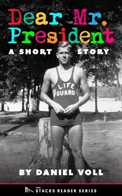 Cover Dear Mr. President: A Short Story (The Stacks Reader Series, #1) (eBook, ePUB)