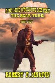 The Bear Trail (A Big Mike O'Donahue Western Adventure, #4) (eBook, ePUB) The Bear Trail (A Big Mike O'Donahue Western Adventure, #4) (eBook, ePUB)