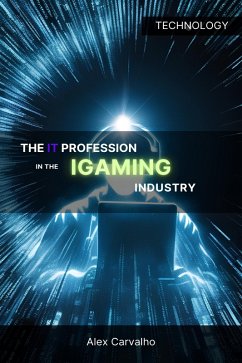 Cover The IT profession in the iGaming industry (eBook, ePUB)
