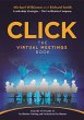 CLICK: The Virtual Meetings Book... - Bild 1