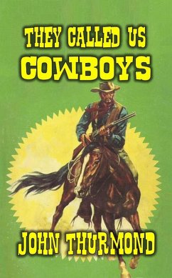 They Called Us Cowboys (eBook, ePUB) Cover They Called Us Cowboys (eBook, ePUB)