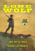 Lone Wolf - A Classic Western (eBook, ePUB)