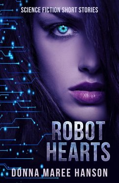 Robot Hearts (eBook, ePUB) - Hanson, Donna; Hanson, Donna Maree