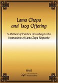 Lama Chopa and Tsog Offering eBook (eBook, ePUB) Lama Chopa and Tsog Offering eBook (eBook, ePUB)