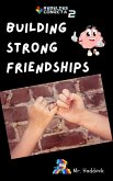 Building Strong Friendships (eBook, ePUB)
