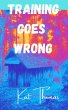 Training Goes Wrong (eBook, ePUB) - Bild 1