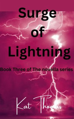 Surge of Lightning (Insanity Novella(Max POV), #3) (eBook, ePUB) - Thomas, Kat