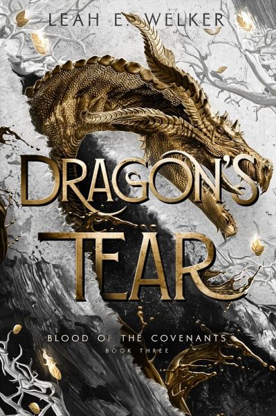 Dragon's Tear (Blood of the Covenants, #3) (eBook, ePUB)