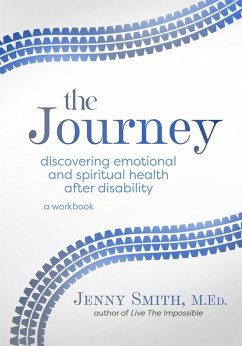 Cover El viaje: Descubriendo la salud emocional y espiritual después de la discapacidad (eBook, ePUB)