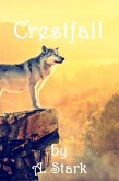 Crestfall (The Crestfall Saga Book 1) (eBook, ePUB)