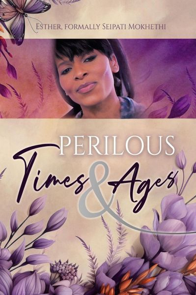 Perilous Times and Ages (eBook, ePUB)