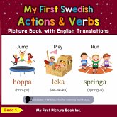 My First Swedish Action & Verbs Picture Book with English Translations (Teach & Learn Basic Swedish words for Children, #8) (eBook, ePUB) My First Swedish Action & Verbs Picture Book with English Translations (Teach & Learn Basic Swedish words for Children, #8) (eBook, ePUB)