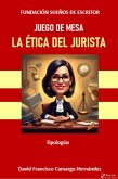 Juego de mesa "La ética del jurista (eBook, ePUB) Juego de mesa "La ética del jurista (eBook, ePUB)