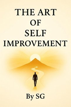 Cover The Art Of Self Improvement (eBook, ePUB)