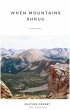 When Mountains Shrug (eBook, ePUB) - Bild 1