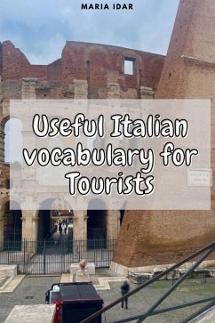 Cover Useful Italian vocabulary for Tourists (eBook, ePUB)