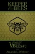 Keeper of the Bees: Valley of the Bees... - Bild 1
