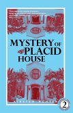 Mystery of Placid House (Margot Gray Crime Series) (eBook, ePUB) Mystery of Placid House (Margot Gray Crime Series) (eBook, ePUB)