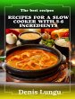 Recipes for a slow cooker with 5-6... - Bild 1