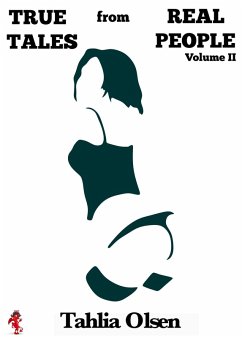 Cover True Tales from Real People - Volume 2 (eBook, ePUB)