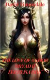 The Love of a Good Dryad II - Fertilisation (eBook, ePUB) The Love of a Good Dryad II - Fertilisation (eBook, ePUB)