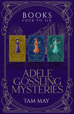 Cover Adele Gossling Mysteries Box Set 2, Books 4-6: Cozy Historical Mysteries (Adele Gossling Mysteries Box Sets, #2) (eBook, ePUB)
