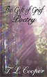 The Gift of Grief: Poetry (eBook, ePUB) - Bild 1