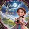 Lila and the Land of Dreams (eBook,... - Bild 1