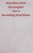 Hairline SOS: Strategies for a Receding... - Bild 1