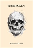 (Un)Broken (Verses Of The Broken, #19) (eBook, ePUB) (Un)Broken (Verses Of The Broken, #19) (eBook, ePUB)