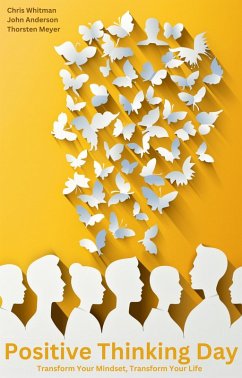 Cover Positive Thinking Day (The Global Mindset Series) (eBook, ePUB)
