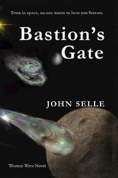 Bastions Gate (Western Wave, #3) (eBook, ePUB) - Selle, John