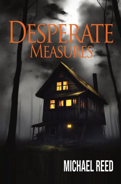 Desperate Measures (eBook, ePUB) Desperate Measures (eBook, ePUB)