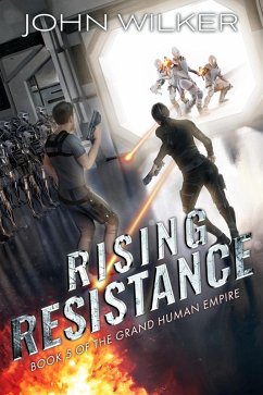 Cover Rising Resistance (The Grand Human Empire, #5) (eBook, ePUB)