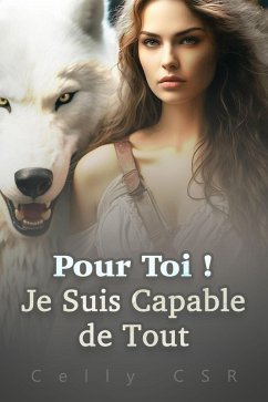 Cover Pour Toi ! Je Suis Capable de Tout (eBook, ePUB)