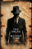 Ten Tales of Modern Fear (Elias Crowe's Ten Tales of Modern Series, #2) (eBook, ePUB)