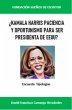 ¿Kamala Harris paciencia y oportunismo... - Bild 1
