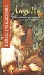 Ángeles : todos podemos ser un ángel... - Bild 1