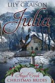 Julia: (Angel Creek Christmas Brides Book 2) (eBook, ePUB)