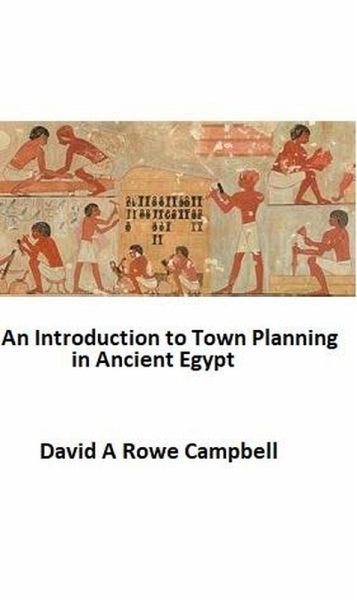 AnIntroductiontoTownPlanninginAncientEgypt (eBook, ePUB)