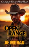 Open Range (Cowboys of Turning Point Ranch, #1) (eBook, ePUB) Open Range (Cowboys of Turning Point Ranch, #1) (eBook, ePUB)