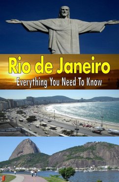 Cover Rio de Janeiro: Everything You Need To Know (eBook, ePUB)