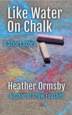 Cover Like Water on Chalk (eBook, ePUB)