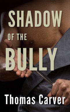 Cover Shadow of the Bully (eBook, ePUB)