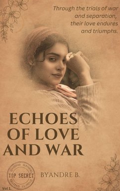 Cover Echoes of Love and War (1, #1) (eBook, ePUB)